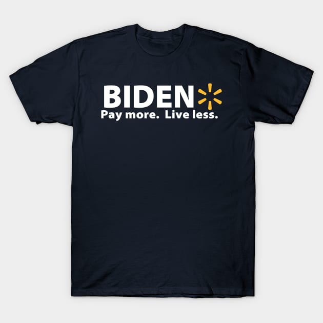 Biden Walmart T-Shirt by logan.plooster